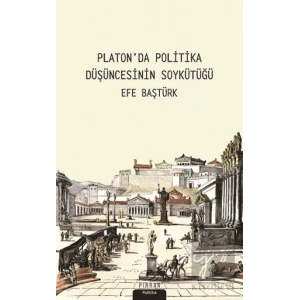 Platonda Politik Düşüncenin Soykütüğü