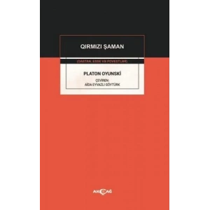 Platon Oyunski - Qirmizi Şaman