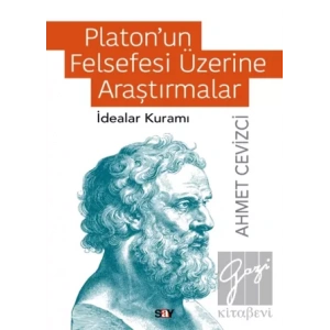 Platon’un Felsefesi Üzerine Araştırmalar