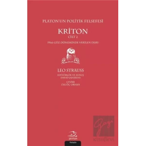 Platon’un Politik Felsefesi - Kriton Cilt 2