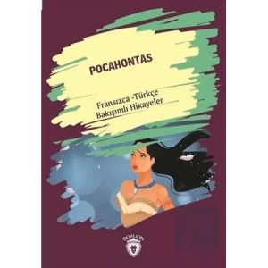 Pocahontas (Pocahontas) Fransızca Türkçe Bakışımlı Hikayeler
