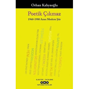 Poetik Çıkmaz 1960 - 1980 Arası Modern Şiir