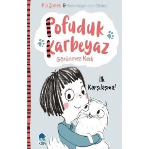 Pofuduk Karbeyaz - İlk Karşılaşma!