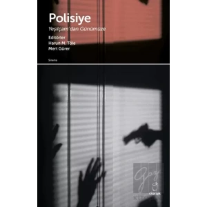 Polisiye - Yeşilçamdan Günümüze