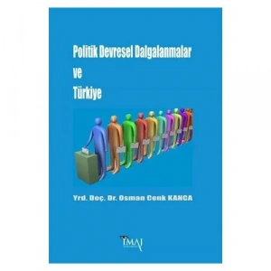 Politik Devresel Dalgalanmalar ve Türkiye