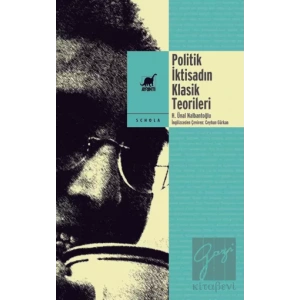 Politik İktisadın Klasik Teorileri