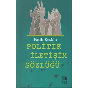 Politik İletişim Sözlüğü