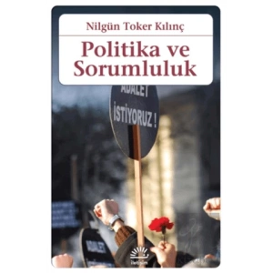 Politika ve Sorumluluk
