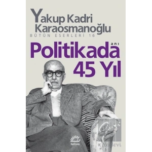 Politikada 45 Yıl