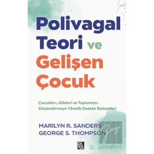Polivagal Teori ve Gelişen Çocuk