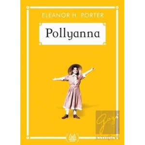 Pollyanna (Gökkuşağı Cep Kitap)