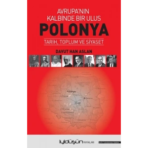 Polonya - Avrupa’nın Kalbinde Bir Ulus
