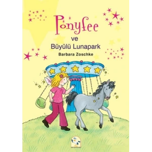Ponyfee ve Büyülü Lunapark