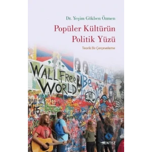 Popüler Kültürün Politik Yüzü