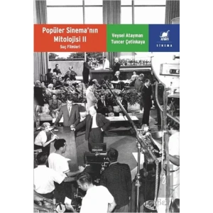 Popüler Sinema’nın Mitolojisi 2