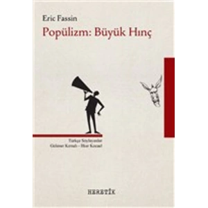Popülizm: Büyük Hınç