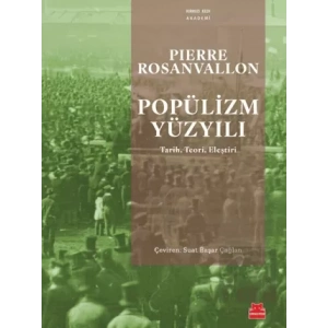 Popülizm Yüzyılı