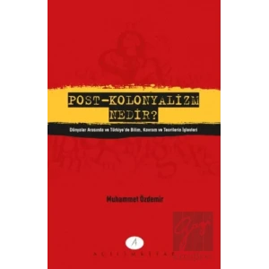 Post - Kolonyalizm Nedir?