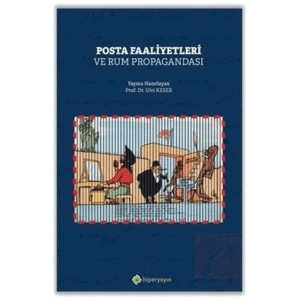 Posta Faaliyetleri ve Rum Propagandası