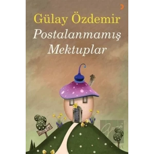 Postalanmamış Mektuplar