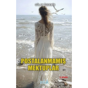 Postalanmamış Mektuplar
