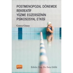 Postmenopozal Dönemde Rekreatif Yüzme Egzersizinin Psikososyal Etkisi