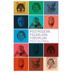 Postmodern Pazarlama Yorumları