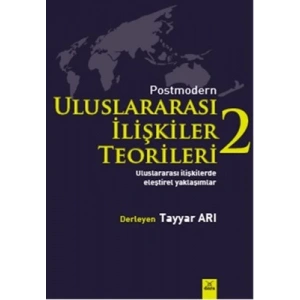 Postmodern Uluslararası İlişkiler Teorileri-2
