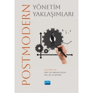 Postmodern Yönetim Yaklaşımları