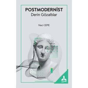 Postmodernist Derin Gözaltılar