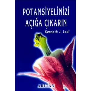 Potansiyelinizi Açığa Çıkarın
