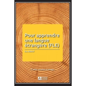 Pour Apprendre Une Langue  Étrangere (FLE)