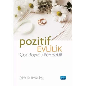 POZİTİF EVLİLİK - Çok Boyutlu Perspektif