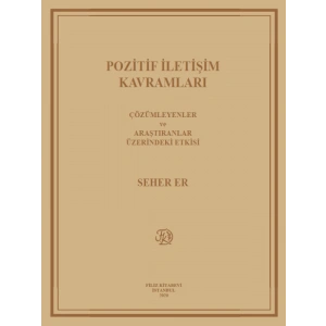 Pozitif İletişim Kavramları - Seher Er