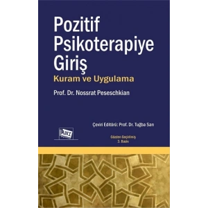 Pozitif Psikoterapiye Giriş Kuram Ve Uygulama