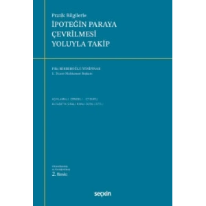 Pratik Bilgilerleİpoteğin Paraya Çevrilmesi Yoluyla Takip