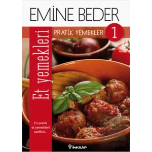 Pratik Yemekler 1 - Et Yemekleri
