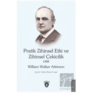 Pratik Zihinsel Etki ve Zihinsel Çekicilik 1908