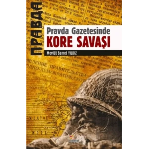 Pravda Gazetesinde Kore Savaşı