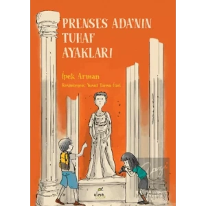 Prenses Adanın Tuhaf Ayakları