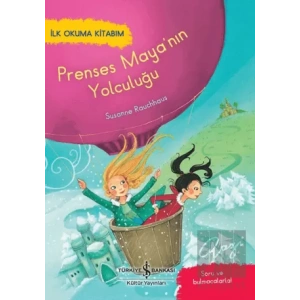 Prenses Mayanın Yolculuğu