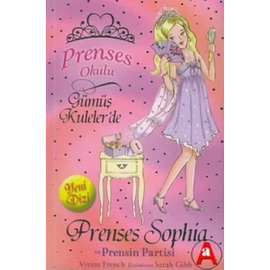 Prenses Okulu 11: Prenses Sophia ve Prensin Partisi