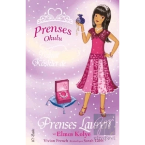 Prenses Okulu 17: Prenses Lauren ve Elmas Kolye