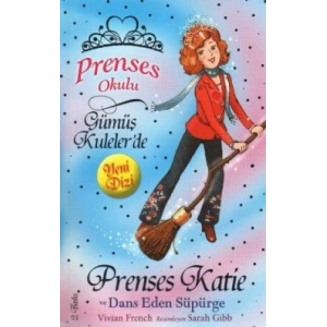 Prenses Okulu 8: Prenses Katie ve Dans Eden Süpürge