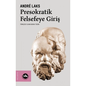 Presokratik Felsefeye Giriş