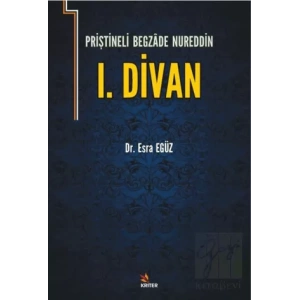 Priştineli Begazade Nureddin 1. Divan