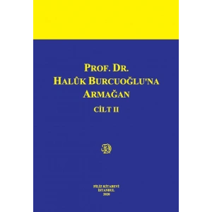 PROF. DR. HALÛK BURCUOĞLU?NA ARMAĞAN