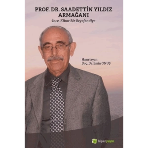 Prof. Dr. Saadettin Yıldız Armağanı