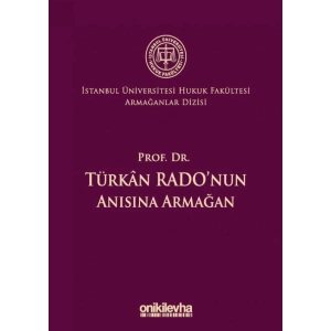 Prof, Dr, Türkan Radonun Anısına Armağan