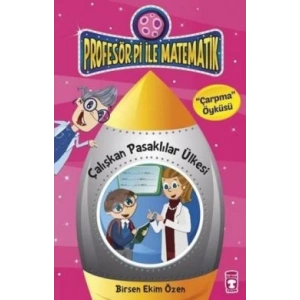 Profesör Pi ile Matematik 1 - Çalışkan Pasaklılar Ülkesi